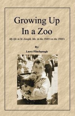 Growing Up In a Zoo - Flinchpaugh, Larry