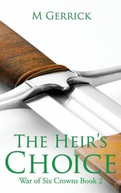 The Heir's Choice - Gerrick, M.