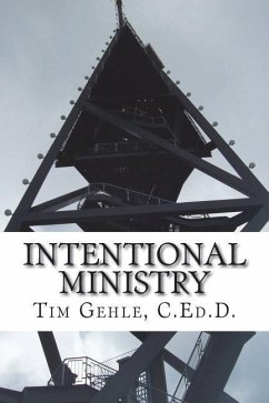 Intentional Ministry - Gehle, Tim
