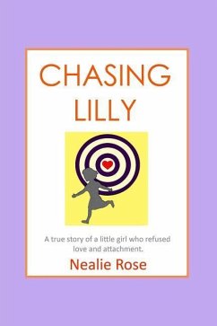 Chasing Lilly - Rose, Nealie