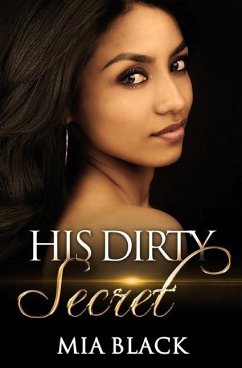 His Dirty Secret - Black, Mia