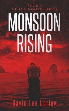 Monsoon Rising - Corley, David Lee