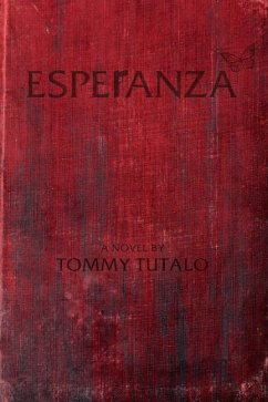 Esperanza - Tutalo, Tommy