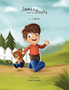 James and his Boots - Devet, L. J.