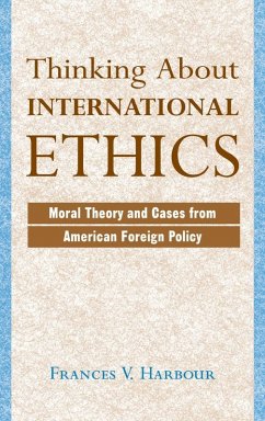 Cover Thinking About International Ethics