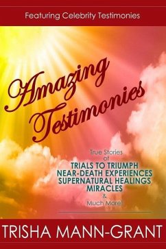 Amazing Testimonies - Mann-Grant, Trisha