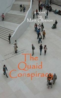 The Quaid Conspiracy - Oberon, Matt