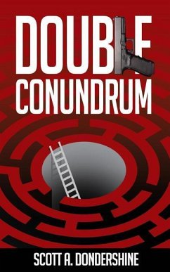 Double Conundrum - Dondershine, Scott a.