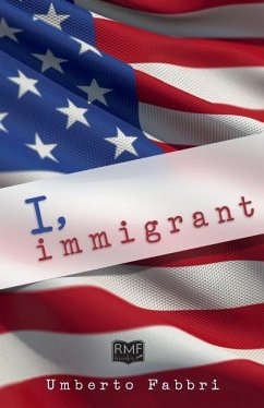 I, Immigrant - Fabbri, Umberto