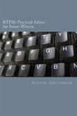 Rtfm: Practical Advice for Smart Writers