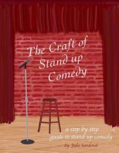 The Craft of Stand-up Comedy - Sandoval, Julie