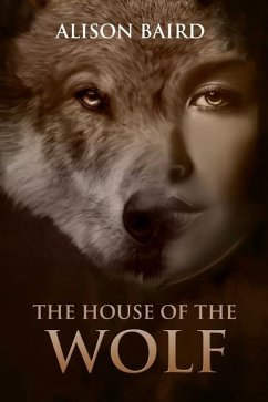 House of the Wolf - Baird, Alison