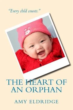 The Heart of an Orphan - Eldridge, Amy