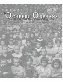 The Ochberg Orphans and the horrors from whence they came: The rescue in 1921 of 181 Jewish Orphans by Isaac Ochberg, the representative of the South