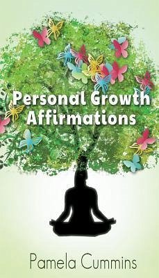 Personal Growth Affirmations - Cummins, Pamela