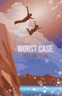 Worst Case - Anderson, Beck