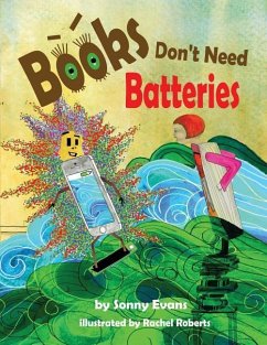 Books Don't Need Batteries - Evans, Sonny
