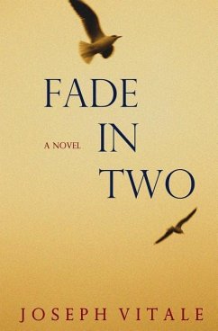 Fade In Two - Vitale, Joseph