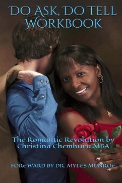 Do Ask, Do Tell Workbook: The Romantic Revolution Workbook - Chemhuru Mba, Christina