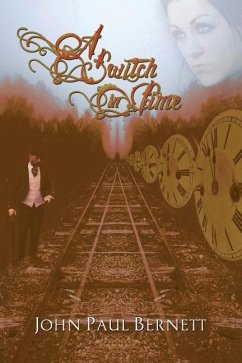 A Switch in Time - Bernett, John Paul