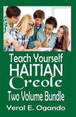 Teach Yourself Haitian Creole Two Volume Bundle - Ogando, Yeral E.