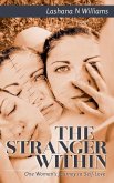 The Stranger Within: One Woman's Journey to Self-Love