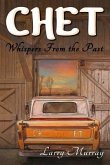 Chet: Whispers From the Past