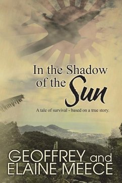 In the Shadow of the Sun - Meece, Geoffrey; Meece, Elaine