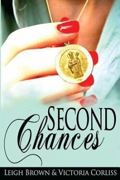 Second Chances - Corliss, Victoria; Brown, Leigh