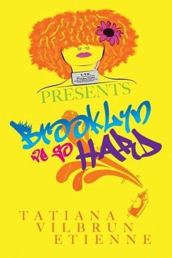 BrookLyn We Go HARD - Etienne, Tatiana Vilbrun