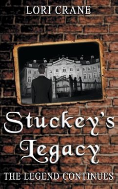 Stuckey's Legacy: The Legend Continues - Crane, Lori