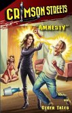Crimson Streets #3: 'Anmesty' and Other Tales