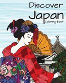 Discover Japan Coloring Book: Destination Relaxation