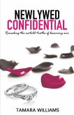 Newlywed Confidential: Revealing The Untold Truths of Becoming One