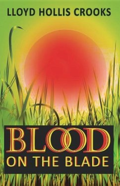 Blood on the Blade - Crooks, Lloyd Hollis