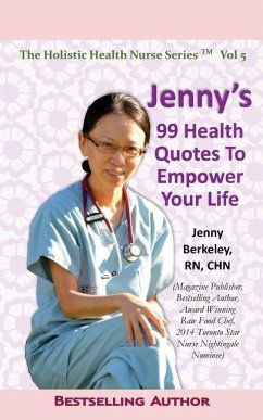 Jenny's 99 Health Quotes To Empower Your Life - Berkeley, Jenny