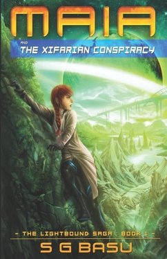 Maia and the Xifarian Conspiracy - Basu, S. G.