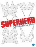 Superhero: Cut and Coloring Books