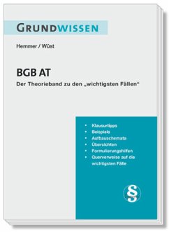 Grundwissen BGB AT - Hemmer, Karl-Edmund;Wüst, Achim;d'Alquen, Clemens