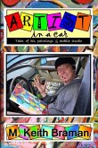 Artist in a Car: and tales of his paintings & life