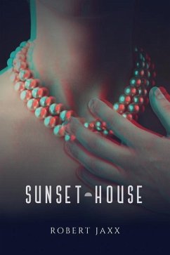 Sunset House - Jaxx, Robert