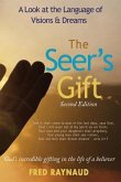 The Seer's Gift: A Look at the Language of Visions & Dreams