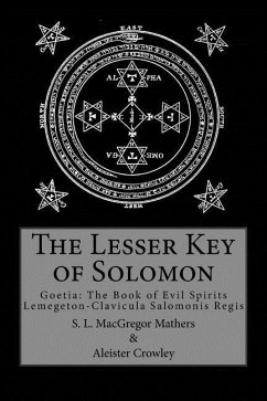 The Lesser Key of Solomon - Mathers, S. L. Macgregor; Crowley, Aleister