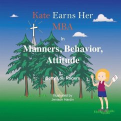 Kate Earns Her MBA-1 - Rogers, Betty Lou