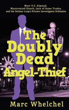 The Doubly Dead Angel-Thief - Whelchel, Marc