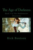 The Age of Darkness