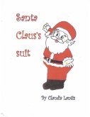 Santa Claus's Suit: A Christmas Memory Book