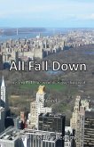 All Fall Down: the end of the world as we know it