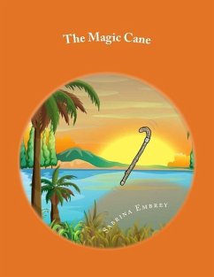 The Magic Cane: Adventures in Fun Forest - Embrey, Sabrina