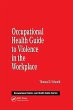 Occupational Health Guide to Violence... - Bild 1